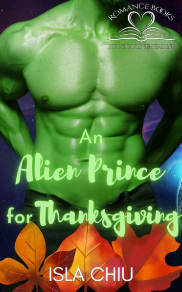 An Alien Prince for Thanksgiving
