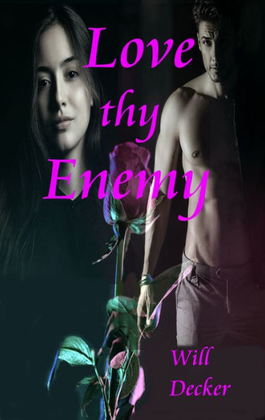 Love Thy Enemy