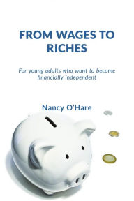 Title: From Wages to Riches, Author: Nancy O'Hare