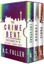 The Crime Beat, Episodes 4-6: Las Vegas, London, Paris (Cole & Warren Crime Thriller Boxed Set, #2)