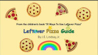 Title: Leftover Pizza Guide (1, #1), Author: J. E. Lindsay