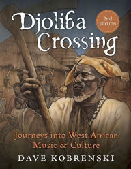 Title: Djoliba Crossing, Author: Dave Kobrenski