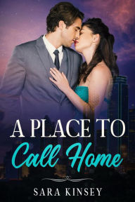 Title: A Place To Call Home, Author: Sara Kinsey