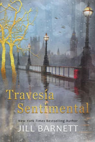 Title: Travesía Sentimental, Author: Jill Barnett