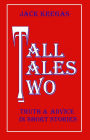 Tall Tales Two