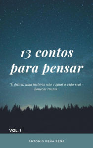 Title: 13 contos para pensar, Author: Antonio Peña