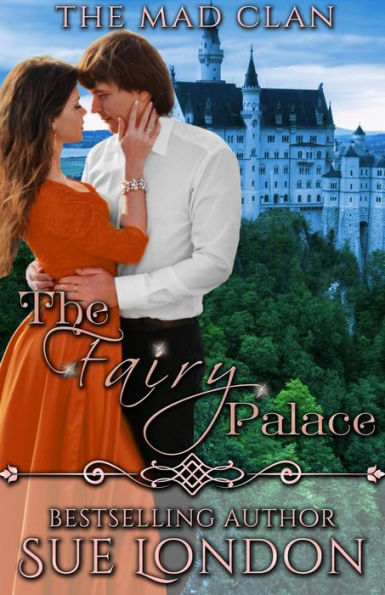 The Fairy Palace (The Mad Clan, #2)