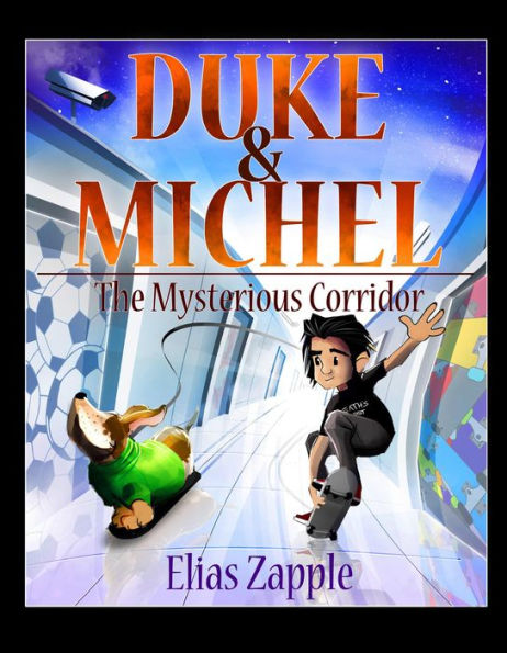 The Mysterious Corridor (Duke & Michel (American-English Edition))