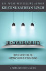 Discoverability (WMG Writer's Guides, #5)