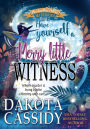 Have Yourself a Merry Little Witness: A Witchy Christmas Cozy Mystery (Marshmallow Hollow Mysteries, #2)