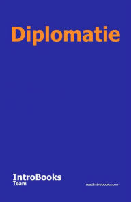 Title: Diplomatie, Author: IntroBooks Team