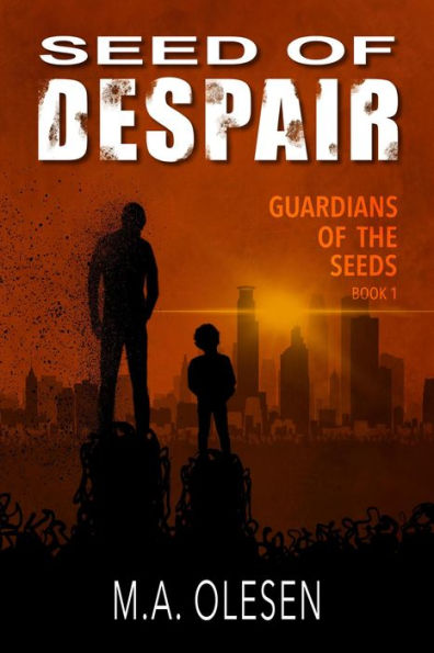 Seed of Despair (Guardians of the Seeds, #1)