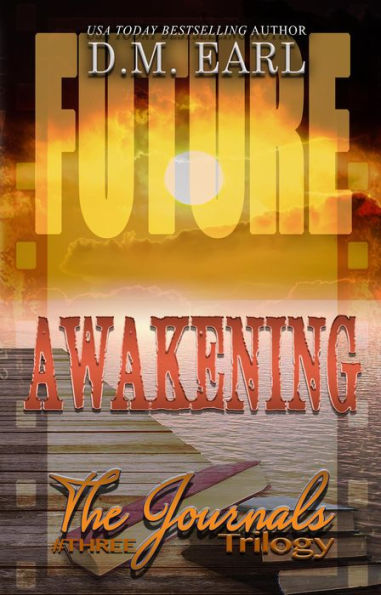 Awakening #Three (The Journals Trilogy)