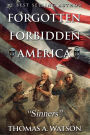 Sinners (Forgotten Forbidden America, #6)