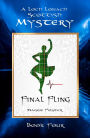 Final Fling: Loch Lonach Scottish Mysteries, Book Four (Loch Lonach Scottish Mystery Series, #4)