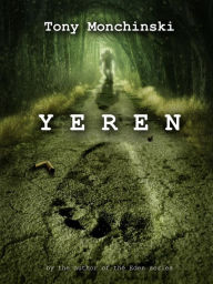 Title: Yeren, Author: Tony Monchinski
