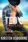 Ted's Temptress (Cowboys of Cauldron Valley, #5)