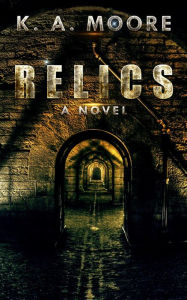 Title: Relics (Relics Series), Author: K. A. Moore