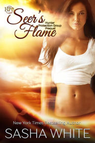 Title: Seer's Flame (Hunter Protection Group), Author: Sasha White