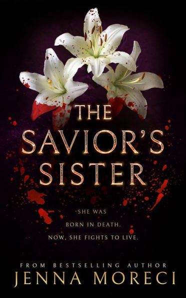 The Savior's Sister (The Savior's Series, #2)