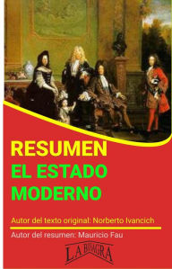 Title: Resumen de El Estado Moderno (RESÚMENES UNIVERSITARIOS), Author: MAURICIO ENRIQUE FAU