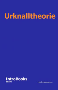 Title: Urknalltheorie, Author: IntroBooks Team
