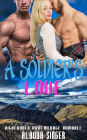 A Soldier's Love: Highlander Menage MFM Romance Story
