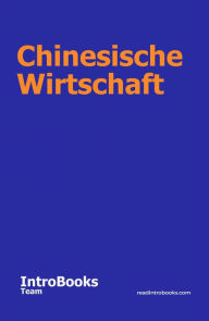 Title: Chinesische Wirtschaft, Author: IntroBooks Team