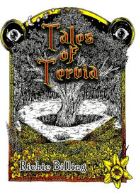 Title: Tales of Tervia - Gripping High Fantasy Tales From A World All Too Familiar To Our Own, Author: Richie Billing