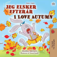 Title: Jeg elsker efterår I Love Autumn (Danish English Bilingual Collection), Author: Shelley Admont