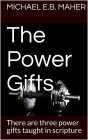 The Power Gifts (Gifts of the Church, #4)