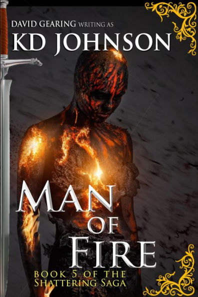 Man of Fire (The Shattering Series, #5)