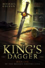 The King's Dagger (The Dragon Keepers, #1)