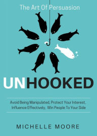 Title: Unhooked, Author: Michelle Moore