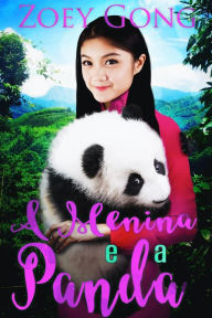 Title: A Menina e a Panda (Companheiro Animal, #2), Author: Zoey Gong