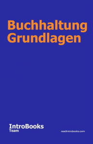 Title: Buchhaltung Grundlagen, Author: IntroBooks Team