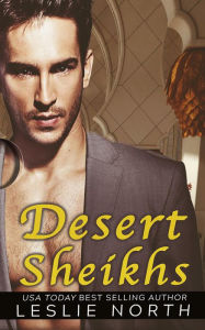 Title: Desert Sheikhs, Author: Leslie North