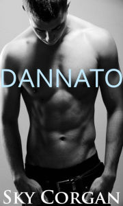 Title: Dannato, Author: Sky Corgan