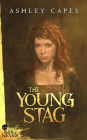 The Young Stag (The Book of Never, #6.5)