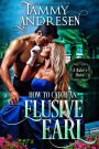 How to Catch an Elusive Earl (A Rake's Ruin, #2)