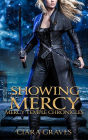 Showing Mercy (Mercy Temple Chronicles, #8)