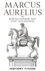 Marcus Aurelius :Roman Emperor and Stoic Philosopher