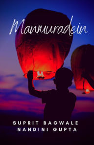 Title: Manmuradein, Author: Suprit Bagwale