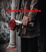 Title: Crueles Asesinos, Author: Jacob Palmont