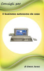 Consigli per il business autonomo da casa (Come fare..., #27)