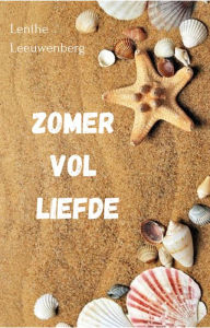 Title: Zomer vol liefde, Author: Lenthe Leeuwenberg