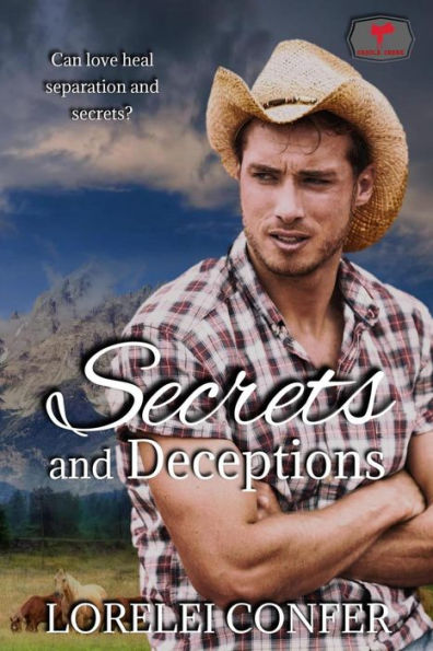 Secrets and Deceptions (Saddle Creek, #3)