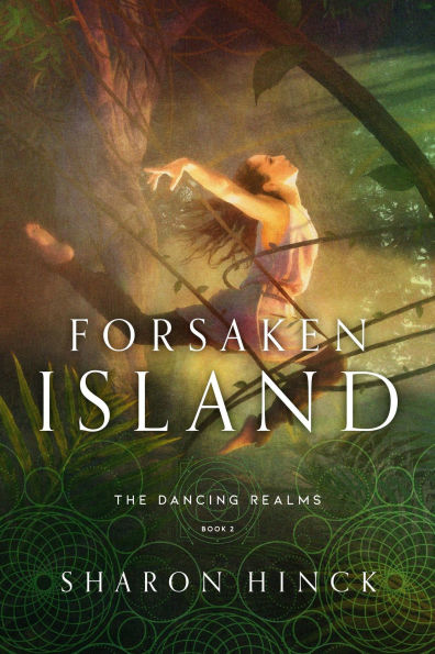 Forsaken Island (The Dancing Realms, #2)