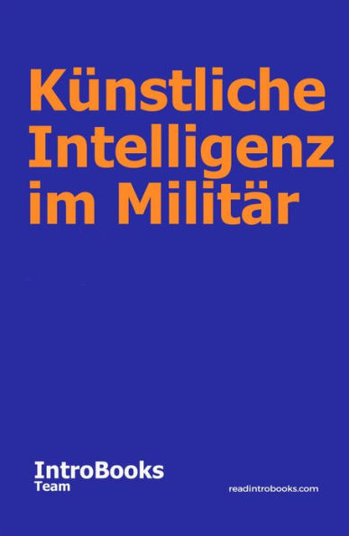 Künstliche Intelligenz im Militär