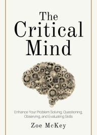 Title: The Critical Mind (Cognitive Development, #2), Author: Zoe McKey